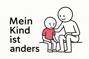 Mein Kind ist anders